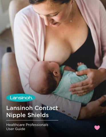 Healthcare Professionals User Guide: Lansinoh Contact Nipple Shields - image 1